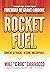 Rocket Fuel by Mike C-Roc Ciorrocco