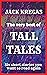 The very best of Tall Tales