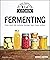 Fermenting by Wardeh Harmon