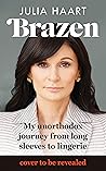 Brazen by Julia Haart