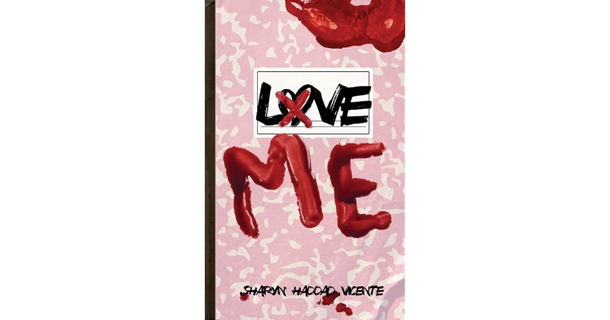 Love Me by Sharyn Haddad Vicente