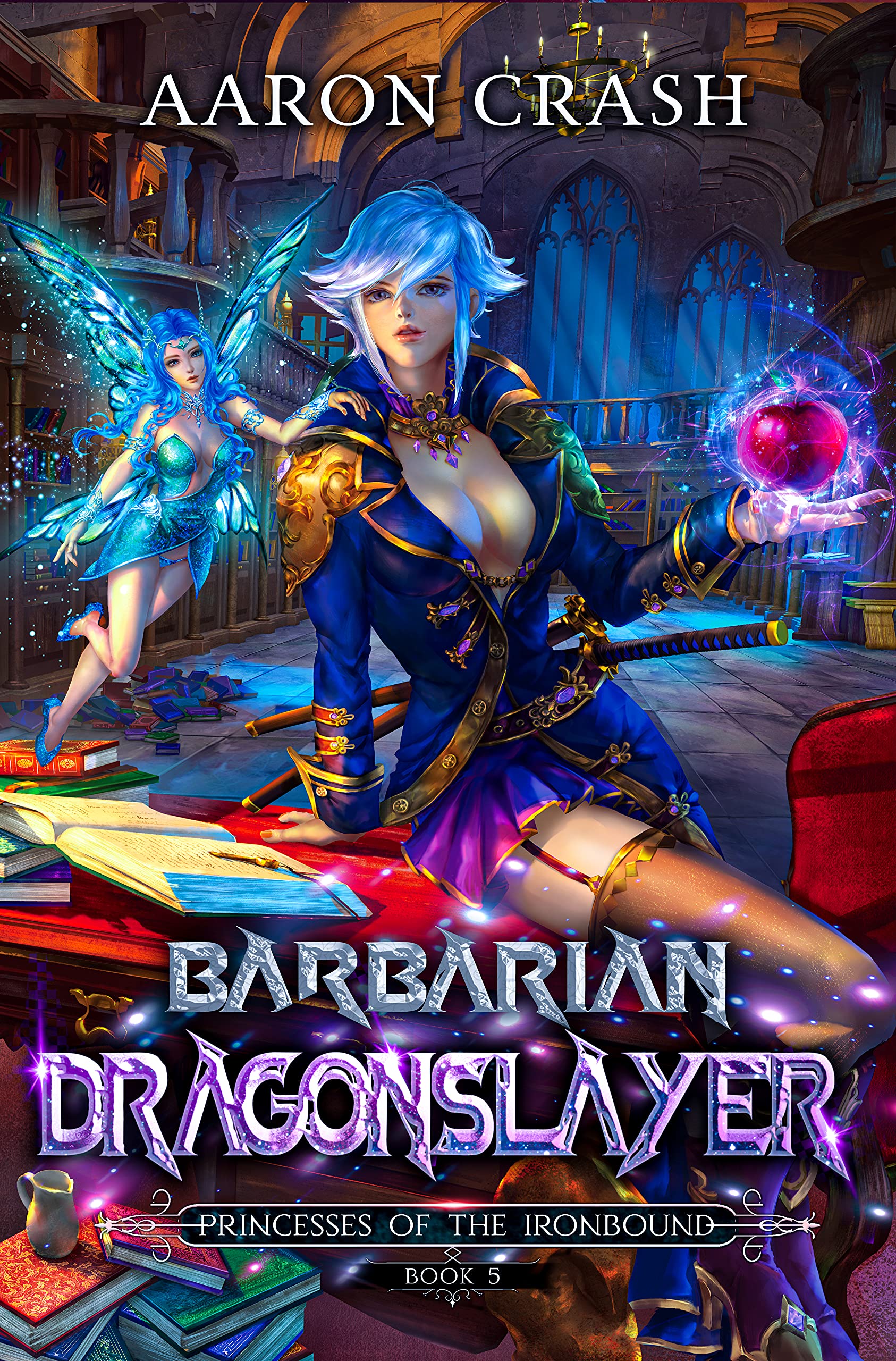 Barbarian Dragonslayer (Princesses of the Ironbound #5)