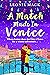 A Match Made in Venice