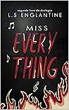Miss Everything (Duologia Misses, #2) Book cover for Miss Everything (Duologia Misses, #2)