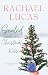 Sealed With a Christmas Kiss by Rachael Lucas Sealed With a Christmas Kiss by Rachael Lucas