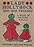 Lady Hollyhock and Her Friends: A Book of Nature Dolls