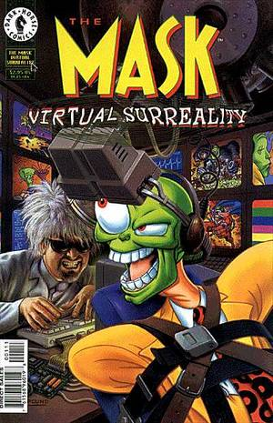 The Mask: Virtual Surreality