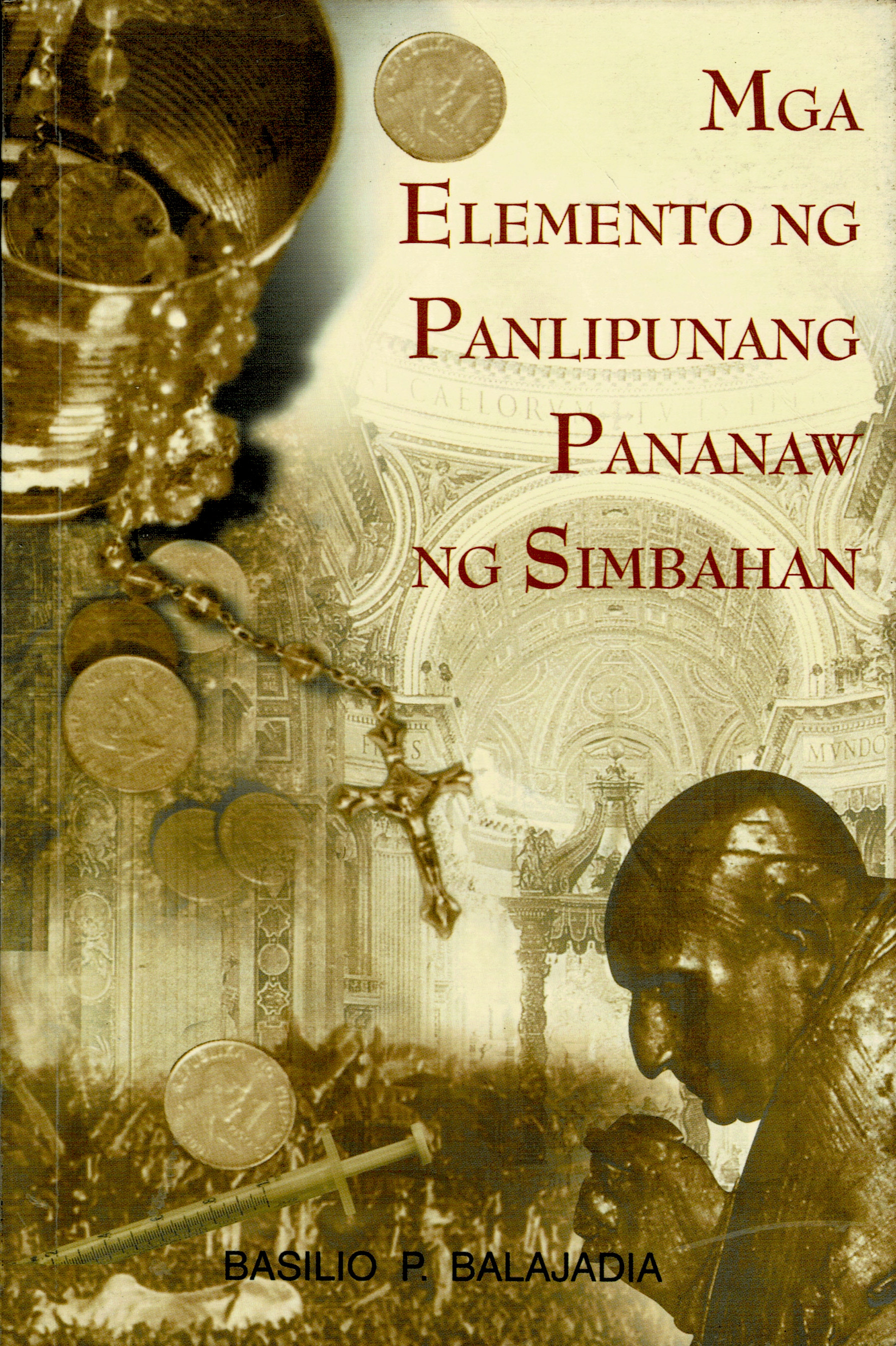 Mga Elemento ng Panlipunang Pananaw ng Simbahan