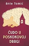 Čudo u Poskokovoj...