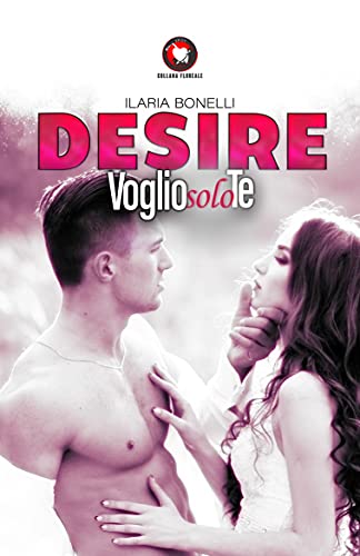 Desire: Voglio solo te