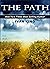 Popular Books: The Path (A boy gets lost on a path and along the way discovers the meaning of life) [Popular Books] (Popular Books, Free Popular Books, ... Books for Teens,Popular Books for Women)