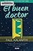 El buen doctor by Paul Kalanithi