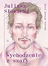 Juliusz Słowacki....