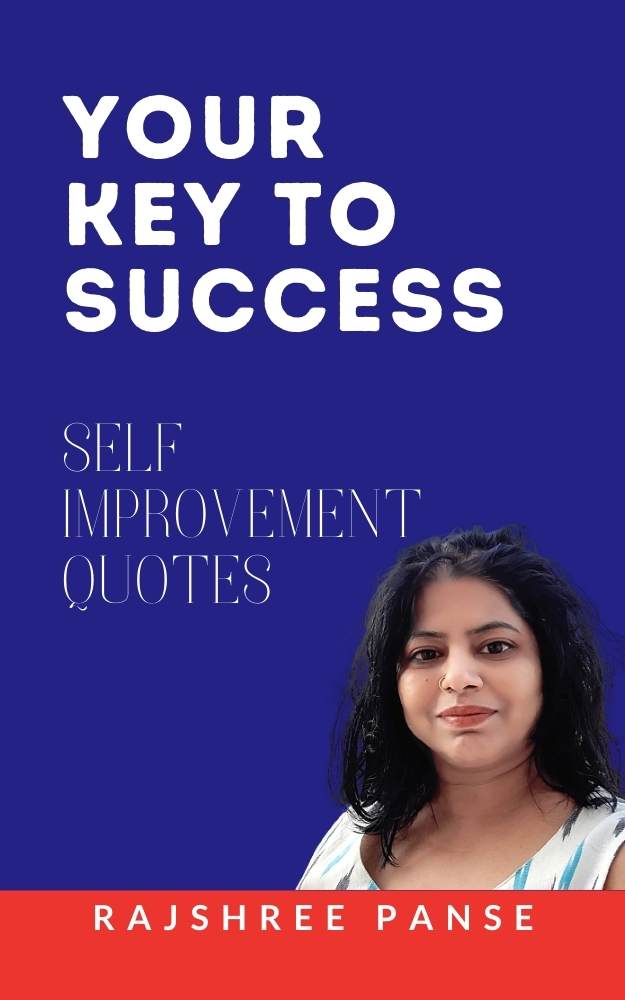 Your key to Success - Self Improvement Quotes