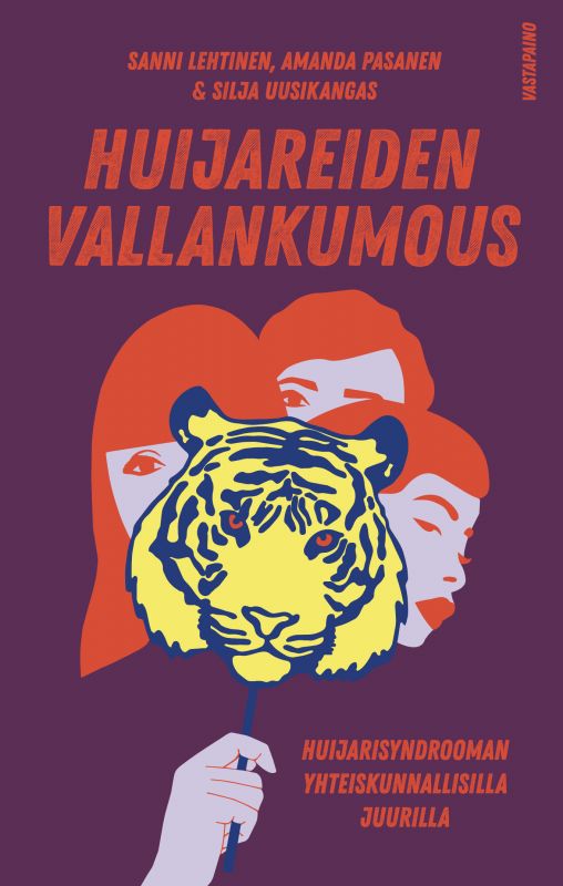 Huijareiden vallankumous – Huijarisyndrooman yhteiskunnallisilla juurilla (Paperback)