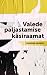 Valede paljastamise käsiraamat