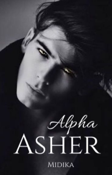 Alpha Asher (Alpha, #7)