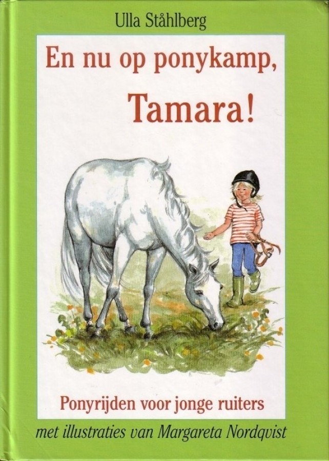 En nu op ponykamp, Tamara! (Hardcover)