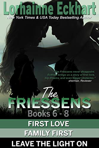 THE FRIESSENS: BOOKS 6 - 8