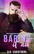 Baring It All