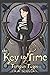 The Key to Time - Tempus Fugit