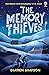 The Memory Thieves