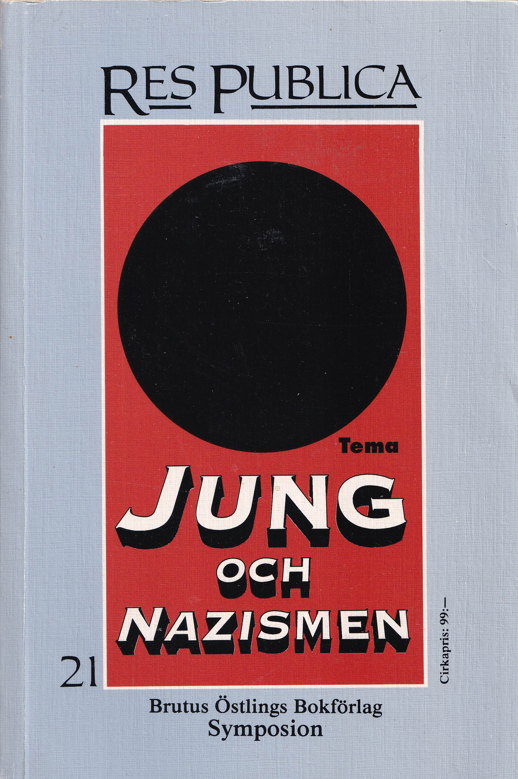 Res publica: Jung och nazismen (Unknown Binding)