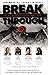 Break Through Featuring Ste...