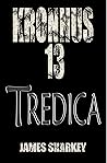 Kronnus 13: Tredica