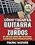 Cómo Tocar La Guitarra Para...