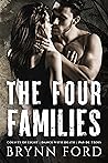 The Four Families: Complete Trilogy (The Four Families, #1-3) The Four Families: Complete Trilogy (The Four Families, #1-3)