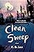 Clean Sweep: A Novel