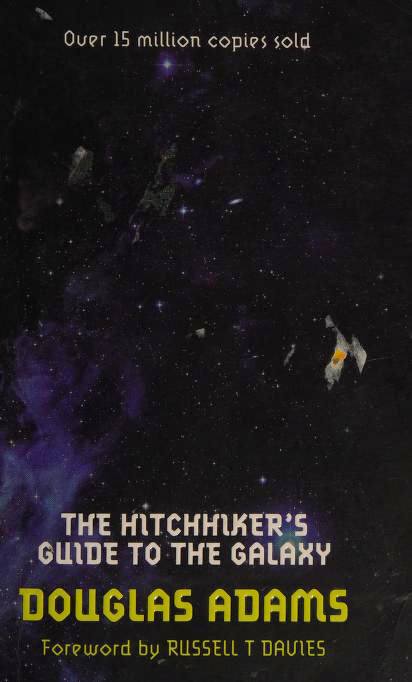 The Hitchhiker's Guide to the Galaxy
