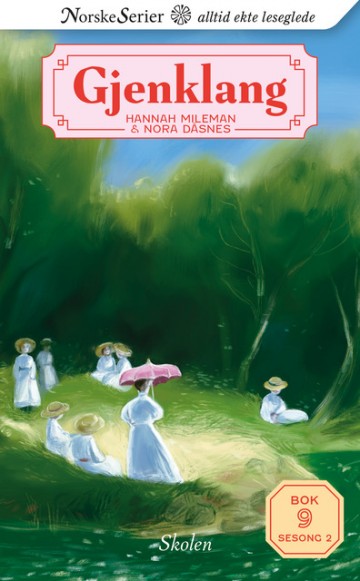 Skolen (Gjenklang #9)