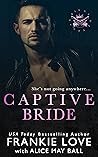 Captive Bride (The Dirty Kings of Vegas, #3)