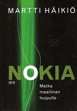 Nokia: Matka maailman huipulle