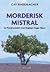 Morderisk mistral