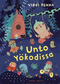 Unto yökodissa (Hardcover)