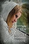 Forgotten Identity (Haunted Hearts Book 1)