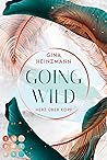 Going Wild. Herz über Kopf