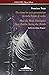 De cómo las aves pronuncian su dalia frente al cardo: How the Birds Pronounce Their Dahlia Facing the Thistle (Bilingual edition) (COLECCIÓN MUSEO SALVAJE (Poesía latinoamericana)) (Spanish Edition)