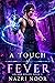 A Touch of Fever (Arcane He...