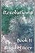 Resolutions: Book II