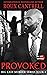 Provoked
