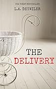 The Delivery