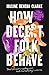 How Decent Folk Behave