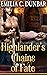 Highlander’s Chains of Fate by Emilia C. Dunbar