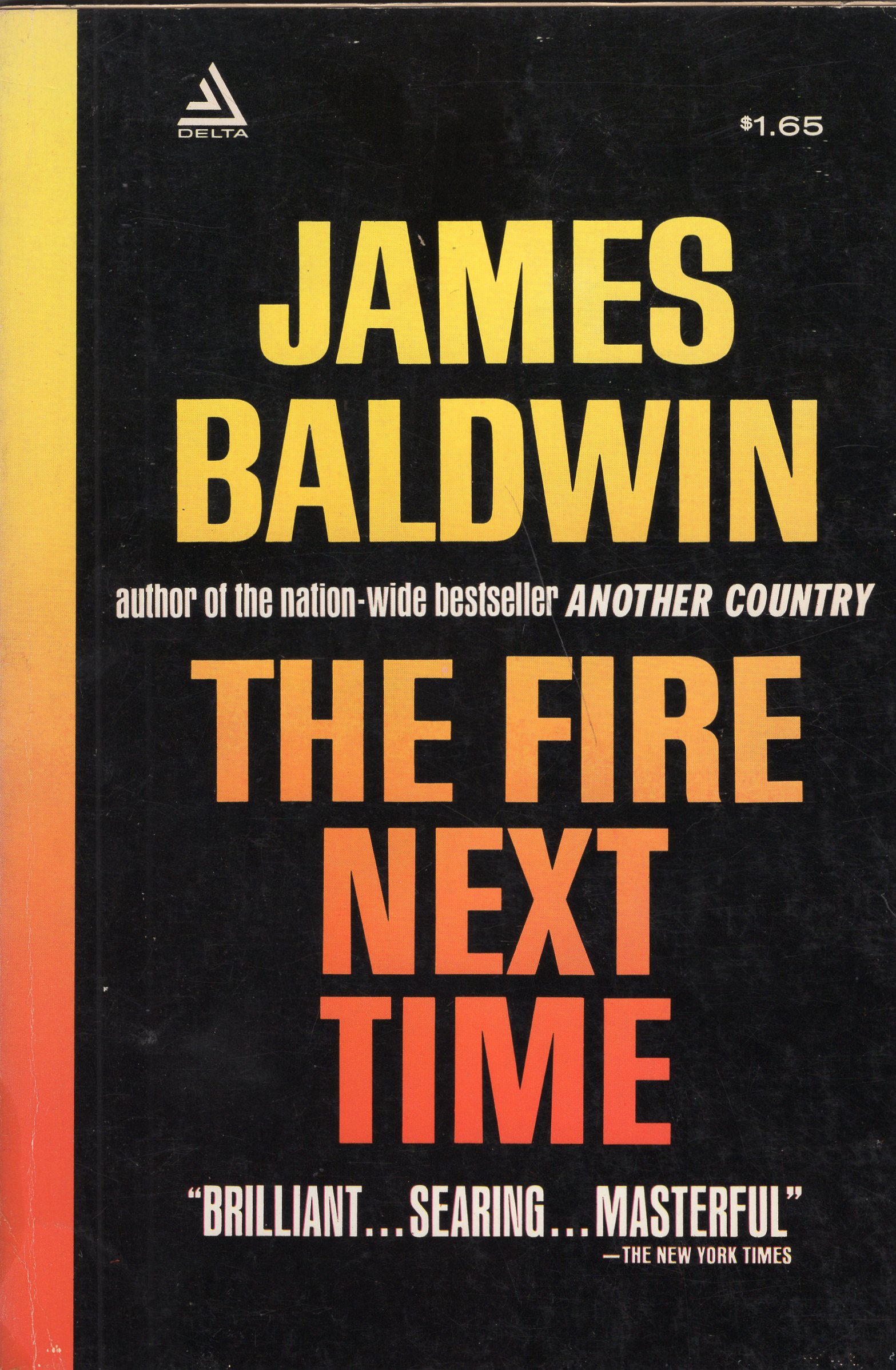 The Fire Next Time