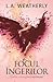 Focul Îngerilor by L.A. Weatherly