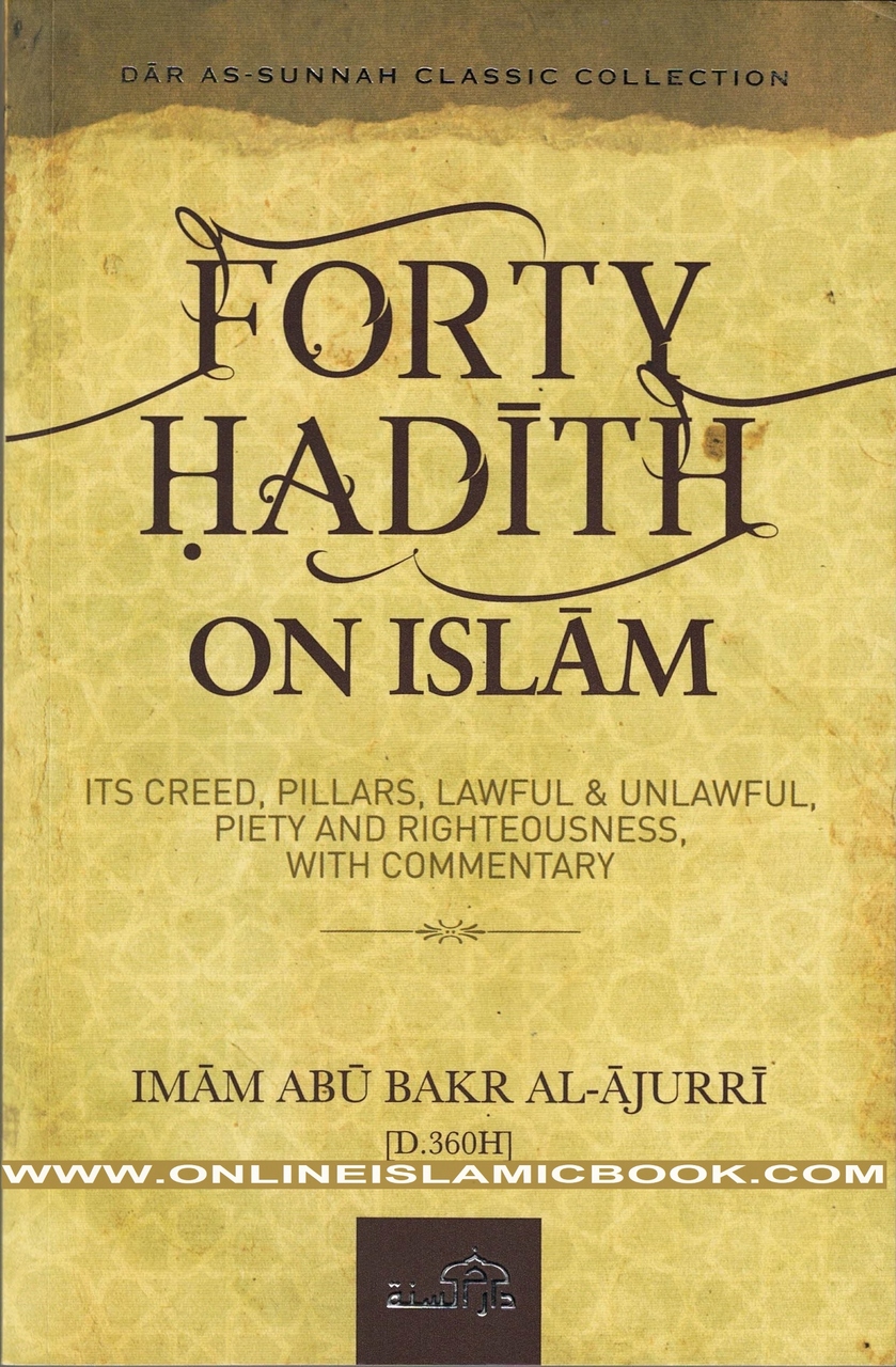 Forty Hadith On Islam